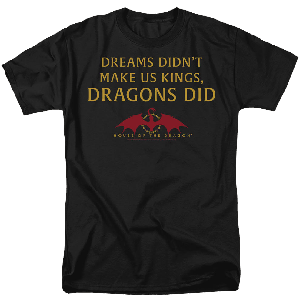 House of the Dragon Not Dreams - Men's Regular Fit T-Shirt Men's Regular Fit T-Shirt House of the Dragon