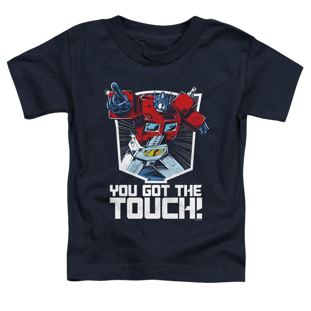 Transformers You Got The Touch - Toddler T-Shirt Toddler T-Shirt Transformers