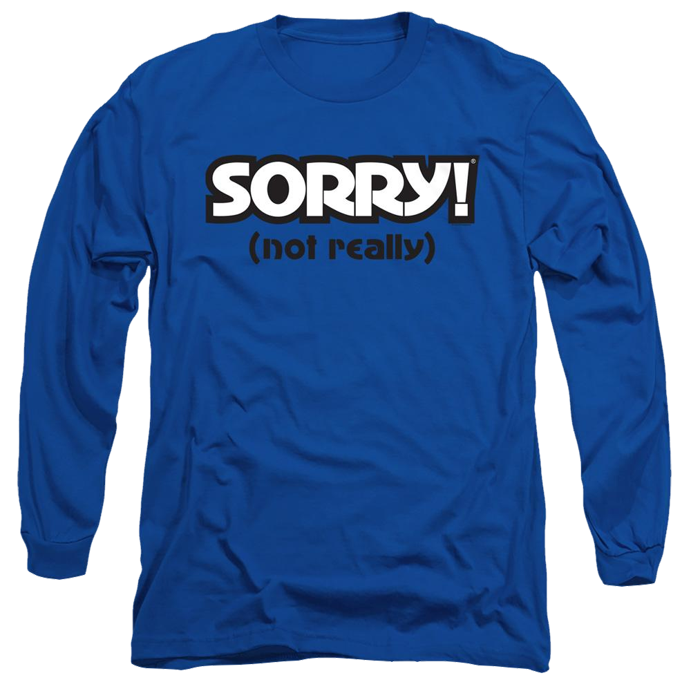 Game of Sorry Not Really - Men's Long Sleeve T-Shirt Men's Long Sleeve T-Shirt Sorry