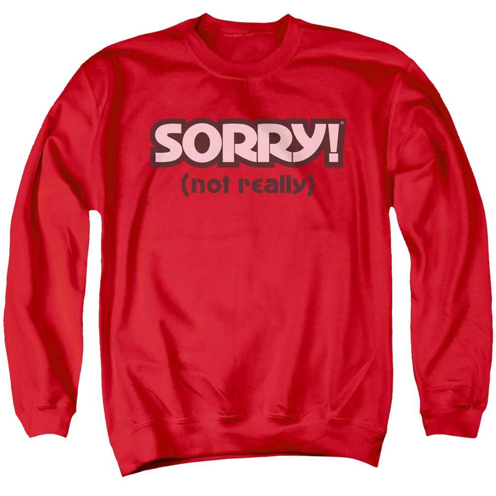Game of Sorry Not Really - Men's Crewneck Sweatshirt Men's Crewneck Sweatshirt Sorry