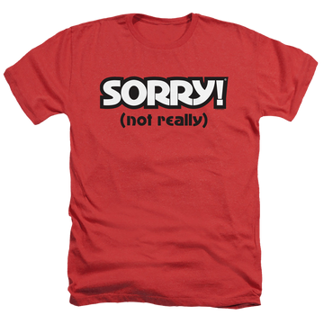 Red men's heather t-shirt with Hasbro Not Sorry graphic
