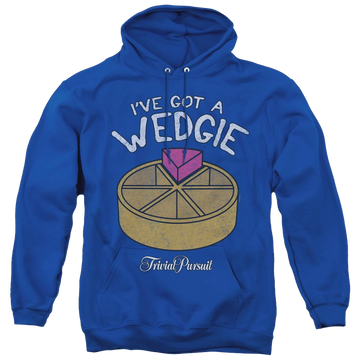 Royal pullover hoodie with Trivial Pursuit I've Got A Wedgie graphic