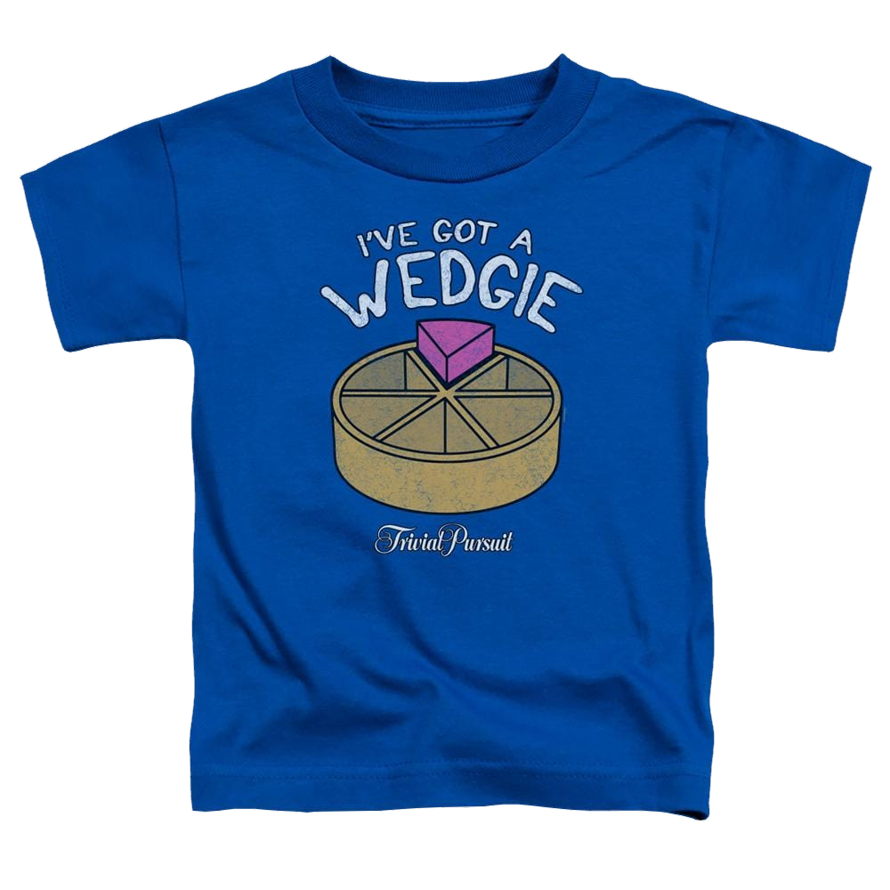 Trivial Pursuit I've Got A Wedgie - Toddler T-Shirt Toddler T-Shirt Trivial Pursuit