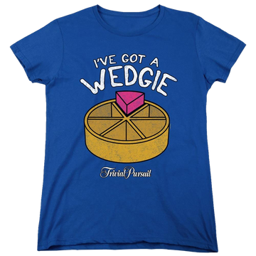 Royal women's t-shirt with Trivial Pursuit I've Got A Wedgie graphic