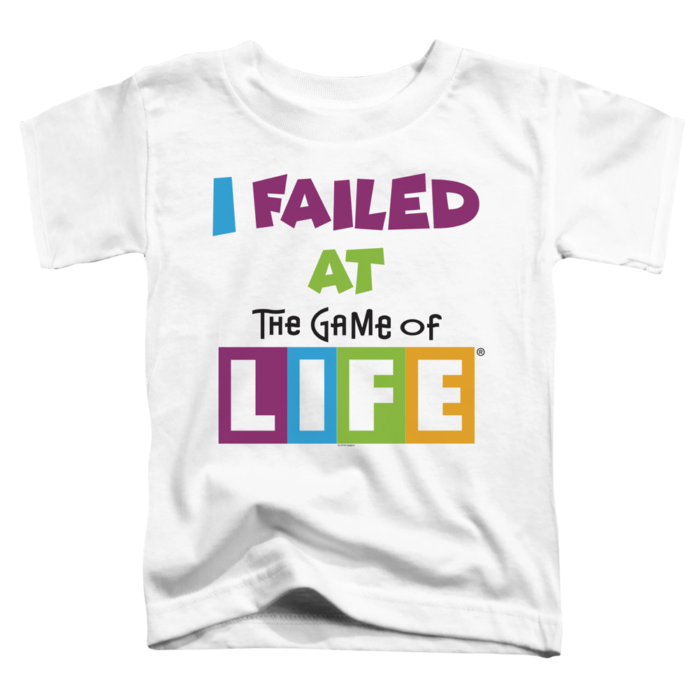 Game of Life Failed At - Toddler T-Shirt Toddler T-Shirt Game of Life