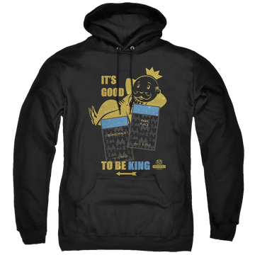 Black pullover hoodie with Monopoly Its Good To Be King graphic