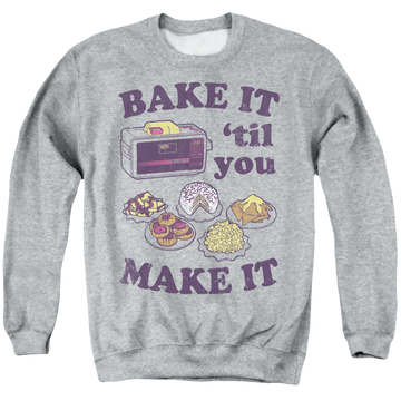 Athletic heather men's crewneck sweatshirt with Easy Bake Oven Bake It Til You Make It graphic