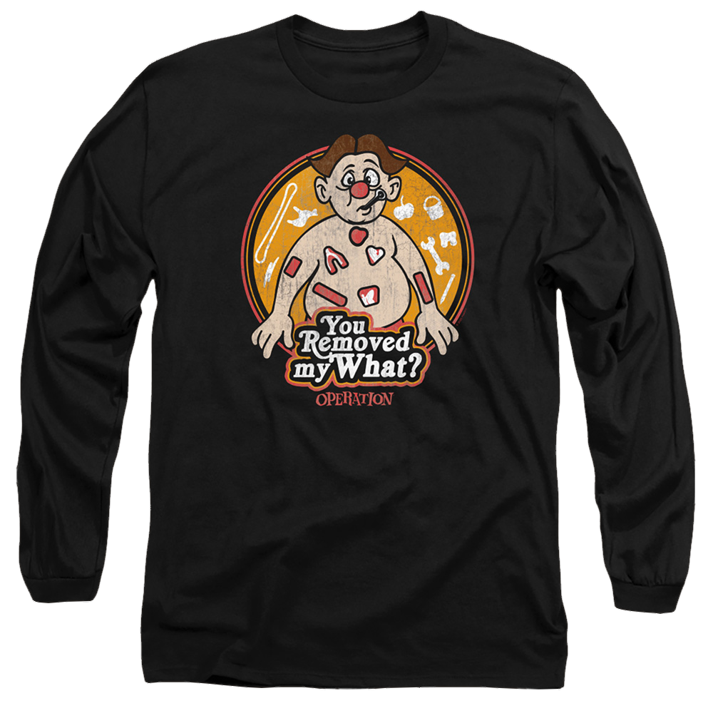 Operation You Removed My What - Men's Long Sleeve T-Shirt Men's Long Sleeve T-Shirt Operation