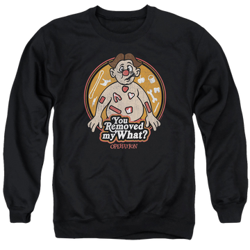 Operation You Removed My What - Men's Crewneck Sweatshirt Men's Crewneck Sweatshirt Operation