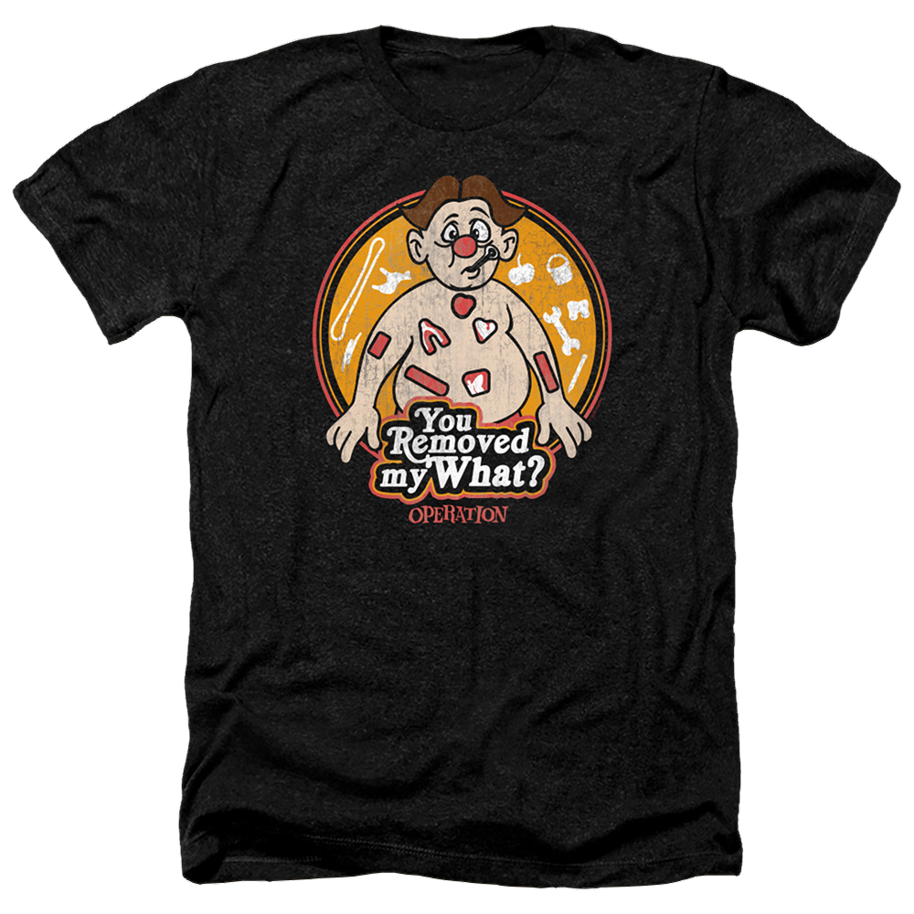 Operation You Removed My What - Men's Heather T-Shirt Men's Heather T-Shirt Operation