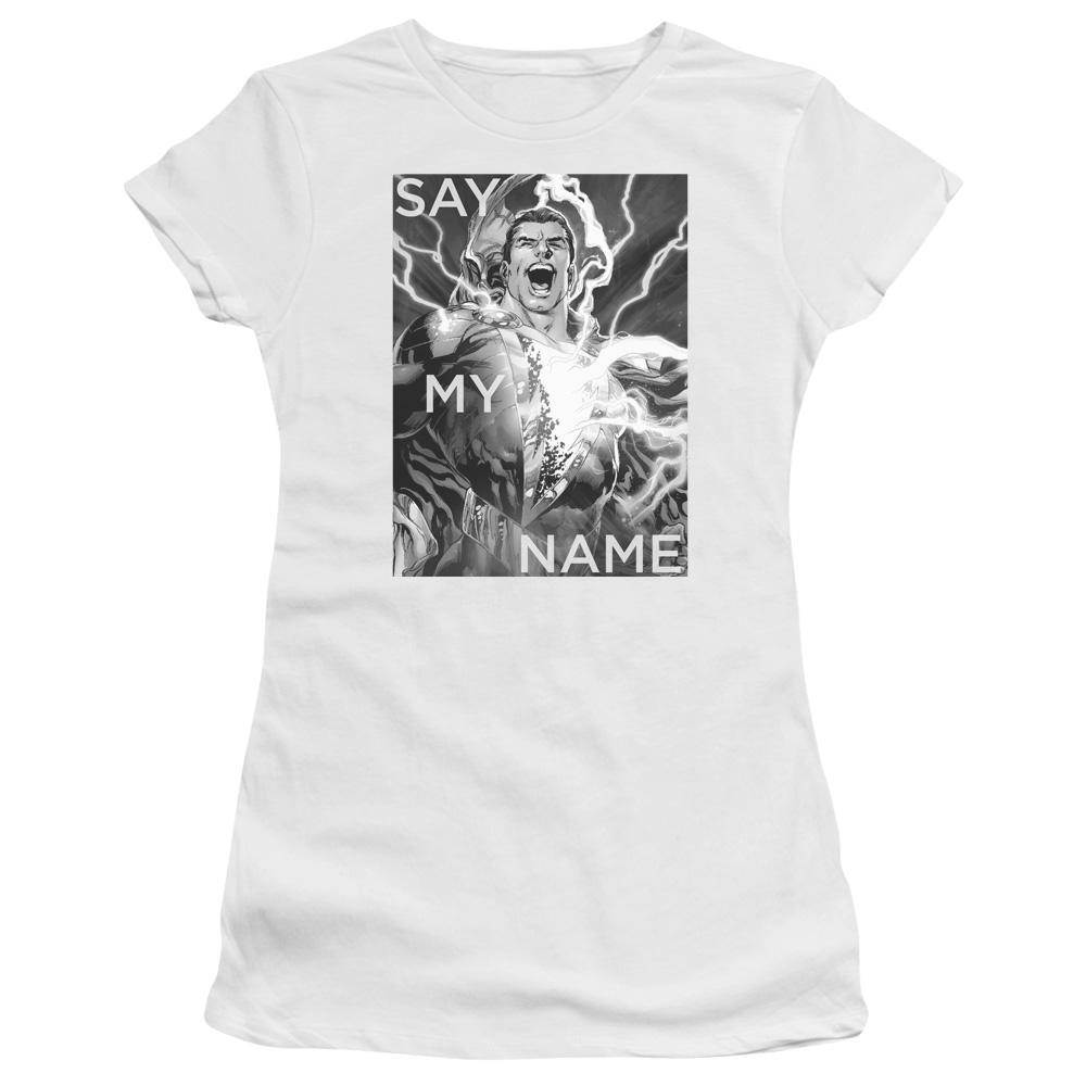 Justice League Say My Name Juniors T-Shirt Juniors T-Shirt Shazam