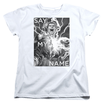 White women's t-shirt with Shazam Justice League Say My Name graphic