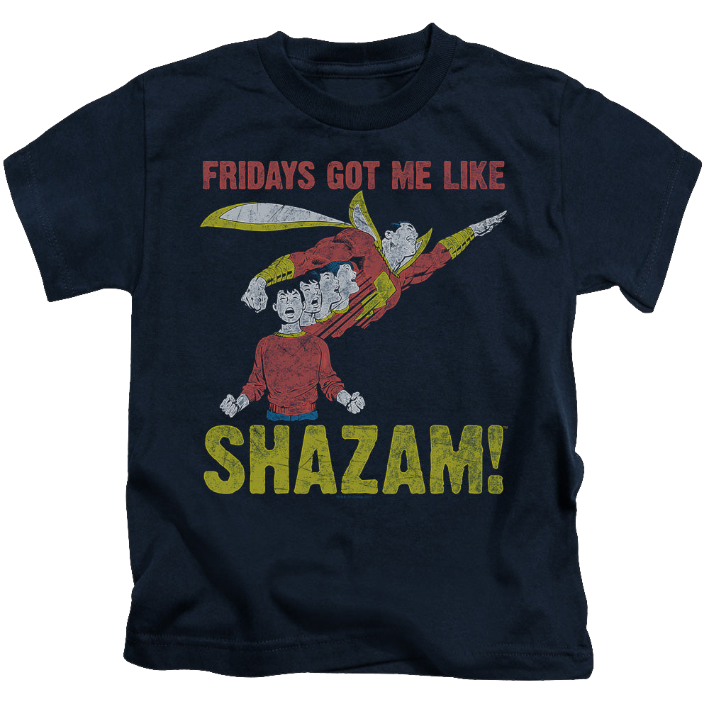 Shazam Fridays Got Me Like - Kid's T-Shirt Kid's T-Shirt (Ages 4-7) Shazam