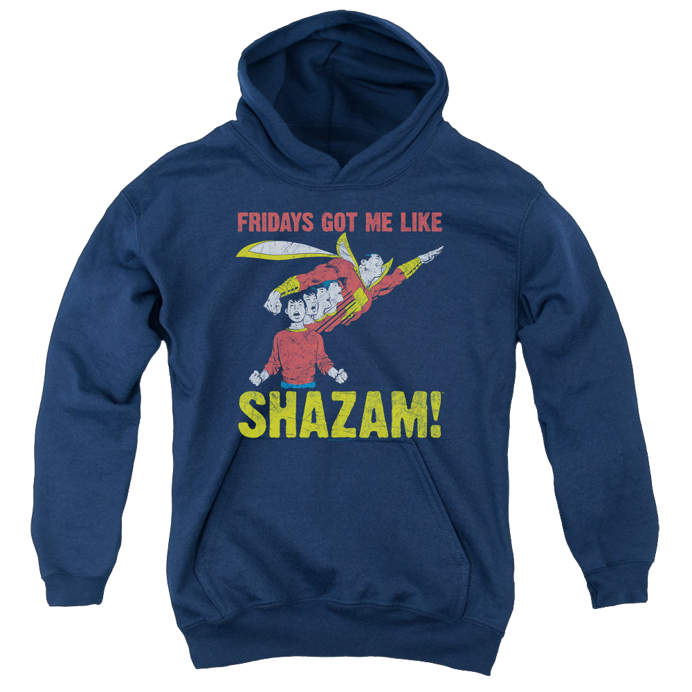 Shazam Fridays Got Me Like - Youth Hoodie Youth Hoodie (Ages 8-12) Shazam