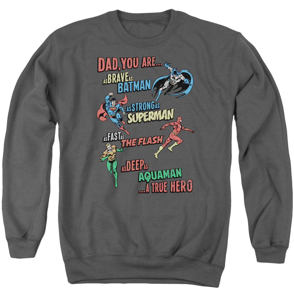 Justice League Dad Hero Men's Crewneck Sweatshirt Men's Crewneck Sweatshirt Justice League