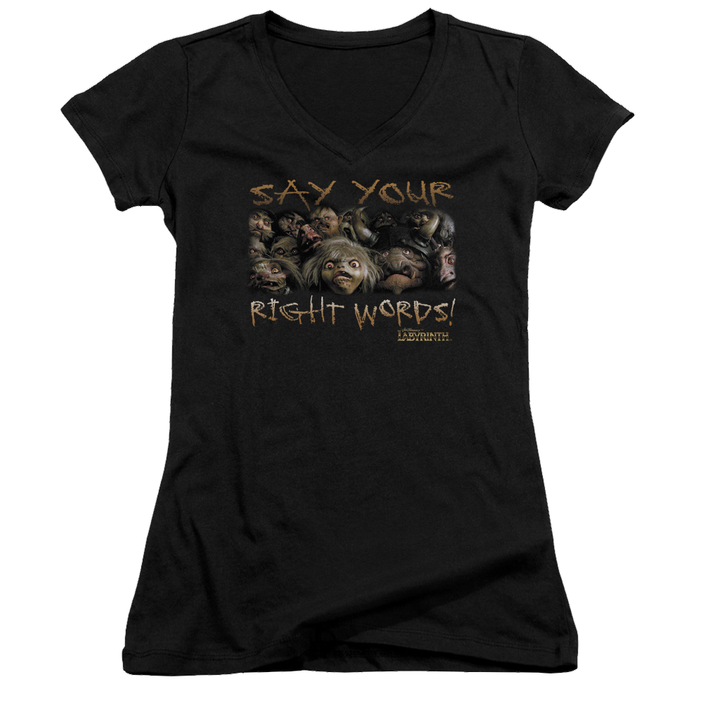 Labyrinth Say Your Right Words Juniors V-Neck T-Shirt Juniors V-Neck T-Shirt Labyrinth