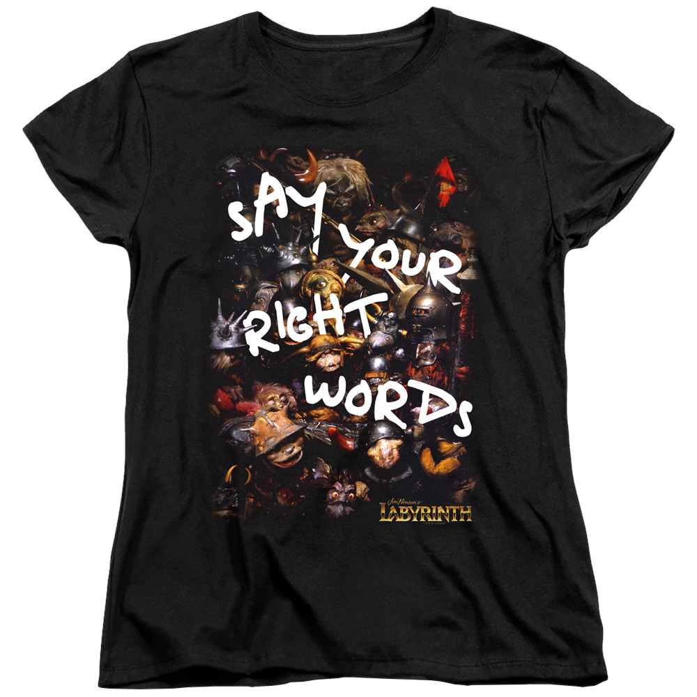 Labyrinth Right Words Women's T-Shirt Women's T-Shirt Labyrinth