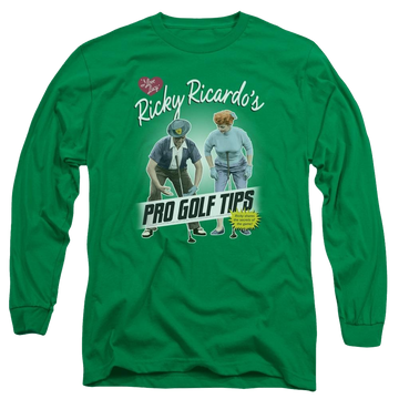 Kelly green men's long sleeve t-shirt with I Love Lucy Pro Golf Tips graphic