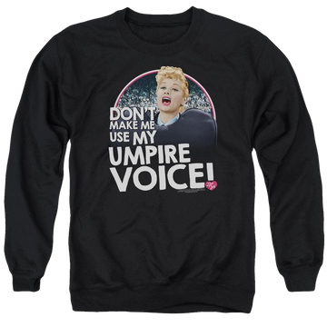 Black men's crewneck sweatshirt with I Love Lucy Umpire graphic