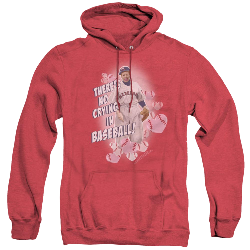 I Love Lucy No Crying In Baseball - Heather Pullover Hoodie Heather Pullover Hoodie I Love Lucy