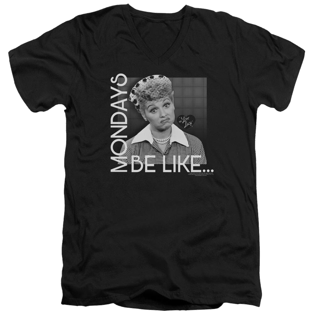 I Love Lucy Mondays Be Like Men's V-Neck T-Shirt Men's V-Neck T-Shirt I Love Lucy