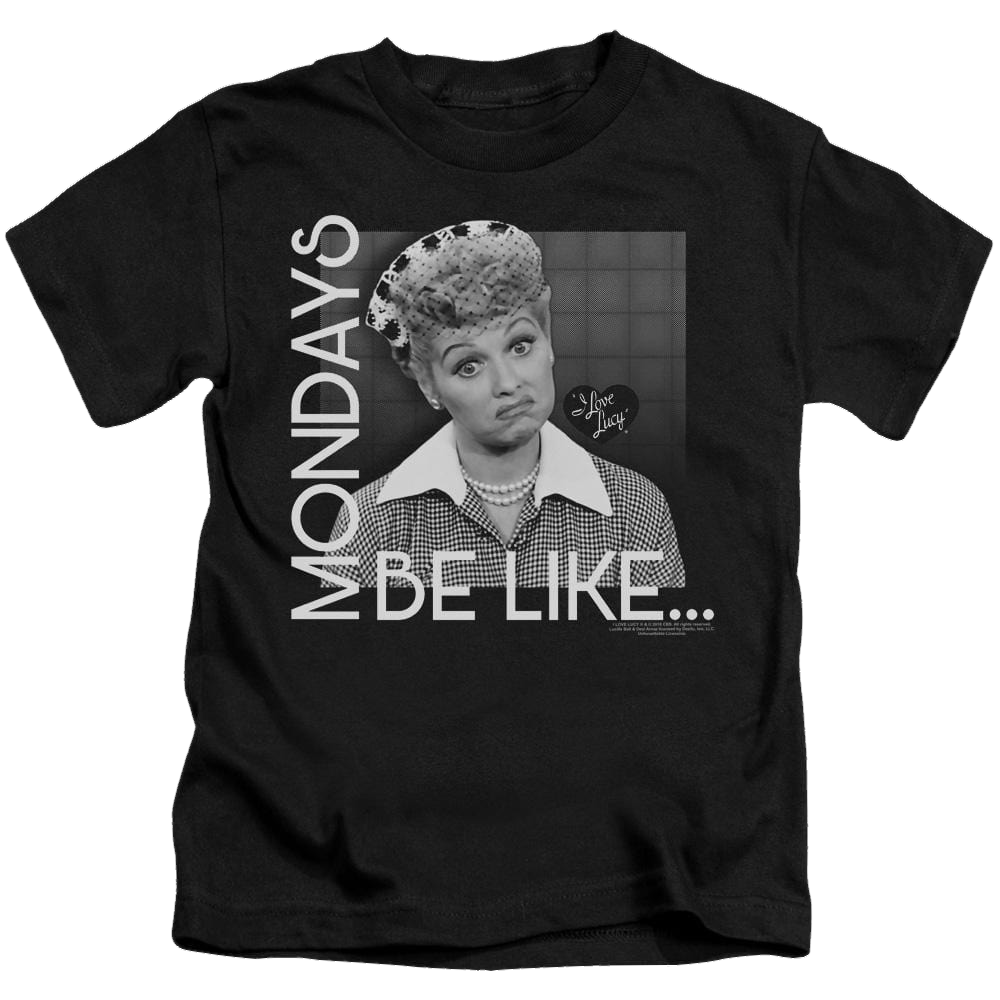 I Love Lucy Mondays Be Like Kid's T-Shirt (Ages 4-7) Kid's T-Shirt (Ages 4-7) I Love Lucy