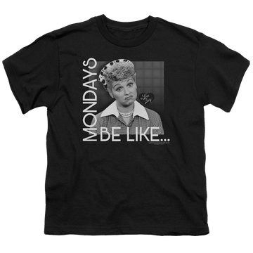 I Love Lucy Mondays Be Like Youth T-Shirt (Ages 8-12) Youth T-Shirt (Ages 8-12) I Love Lucy