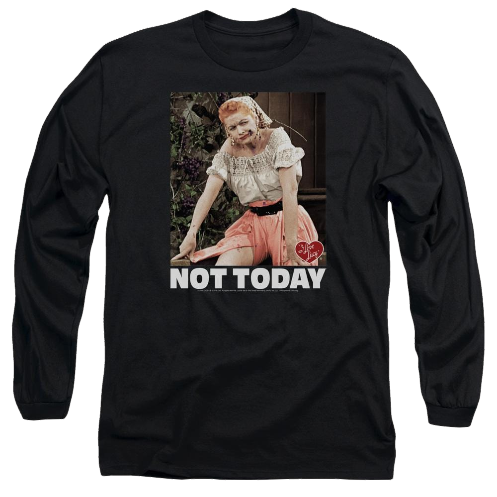 I Love Lucy Not Today - Men's Long Sleeve T-Shirt Men's Long Sleeve T-Shirt I Love Lucy