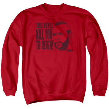 Red men's crewneck sweatshirt with Rocky III Kill You To Death graphic