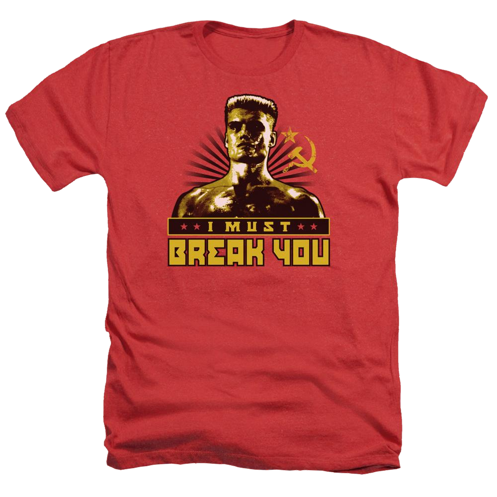 Rocky IV I Must Break You Men's Heather T-Shirt Men's Heather T-Shirt Rocky