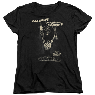 Black women's t-shirt with Army of Darkness Want Some graphic