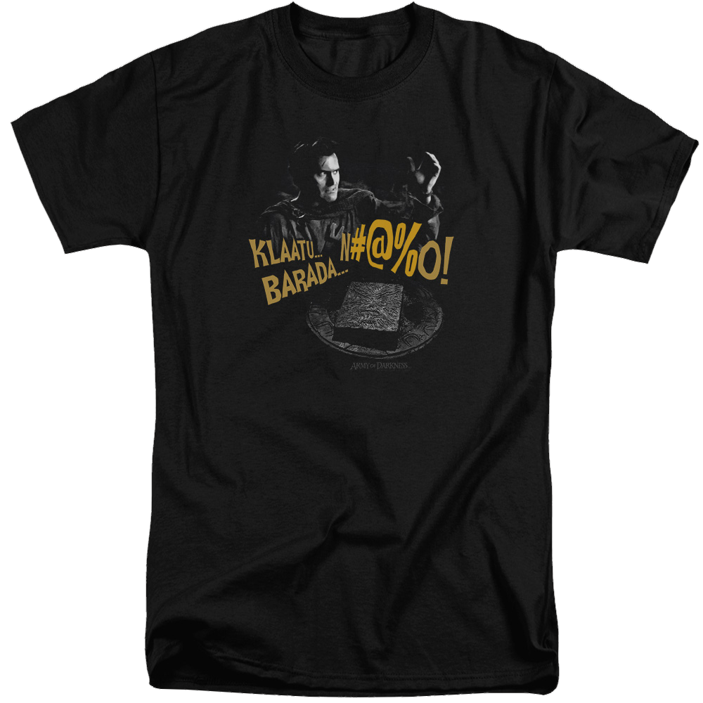 Army Of Darkness Klaatu...barada - Men's Tall Fit T-Shirt Men's Tall Fit T-Shirt Army of Darkness