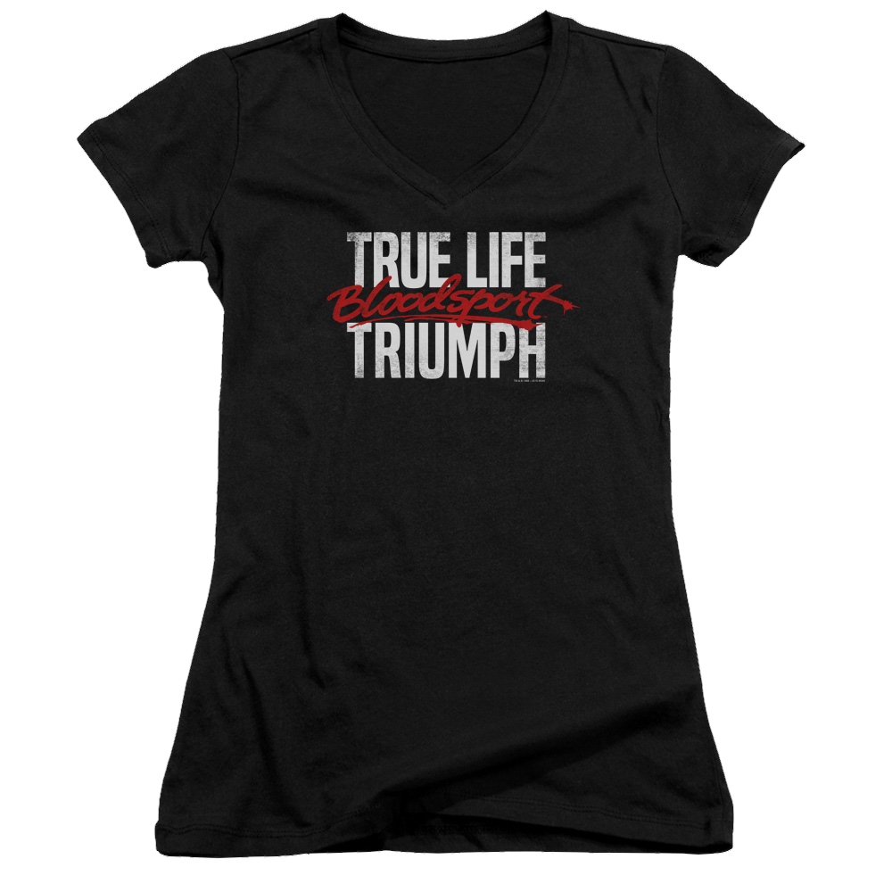 Bloodsport True Story - Juniors V-Neck T-Shirt Juniors V-Neck T-Shirt Bloodsport