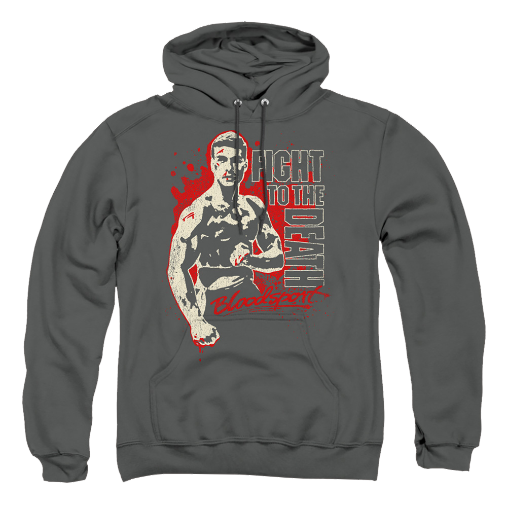 Bloodsport To The Death - Pullover Hoodie Pullover Hoodie Bloodsport