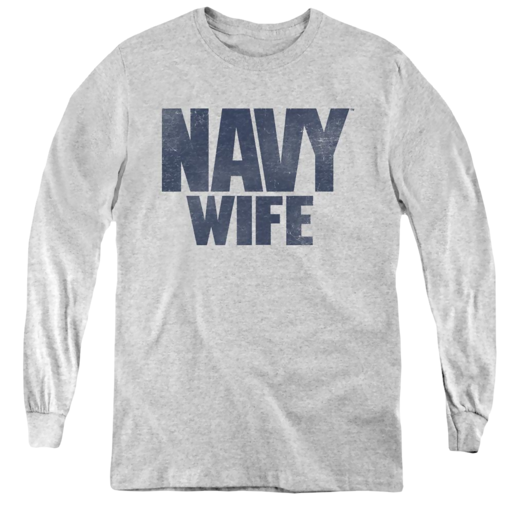 U.S. Navy Wife - Youth Long Sleeve T-Shirt Youth Long Sleeve T-Shirt U.S. Navy