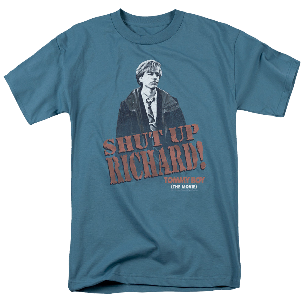 Tommy Boy Shut Up Richard - Men's Regular Fit T-Shirt Men's Regular Fit T-Shirt Tommy Boy