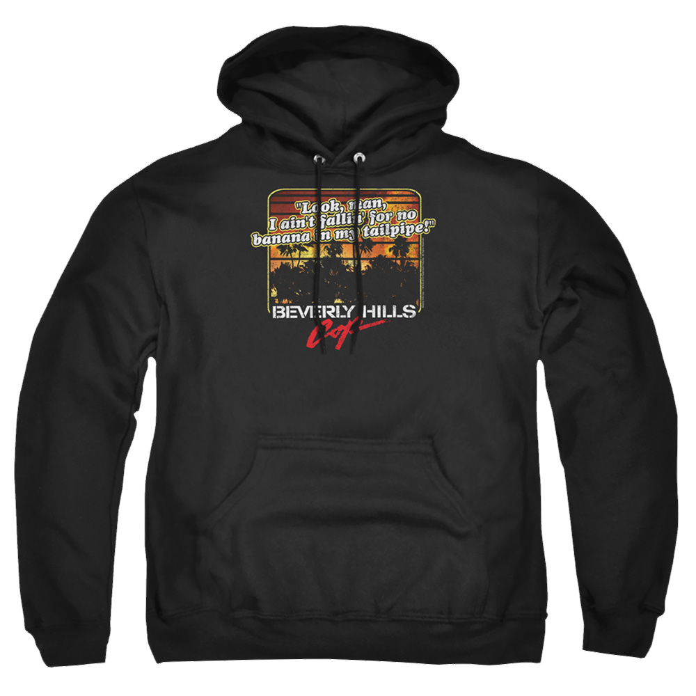 Beverly Hills Cop Banana In My Tailpipe - Pullover Hoodie Pullover Hoodie Beverly Hills Cop