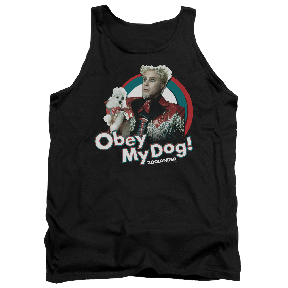 Zoolander Obey My Dog - Men's Tank Top Men's Tank Zoolander