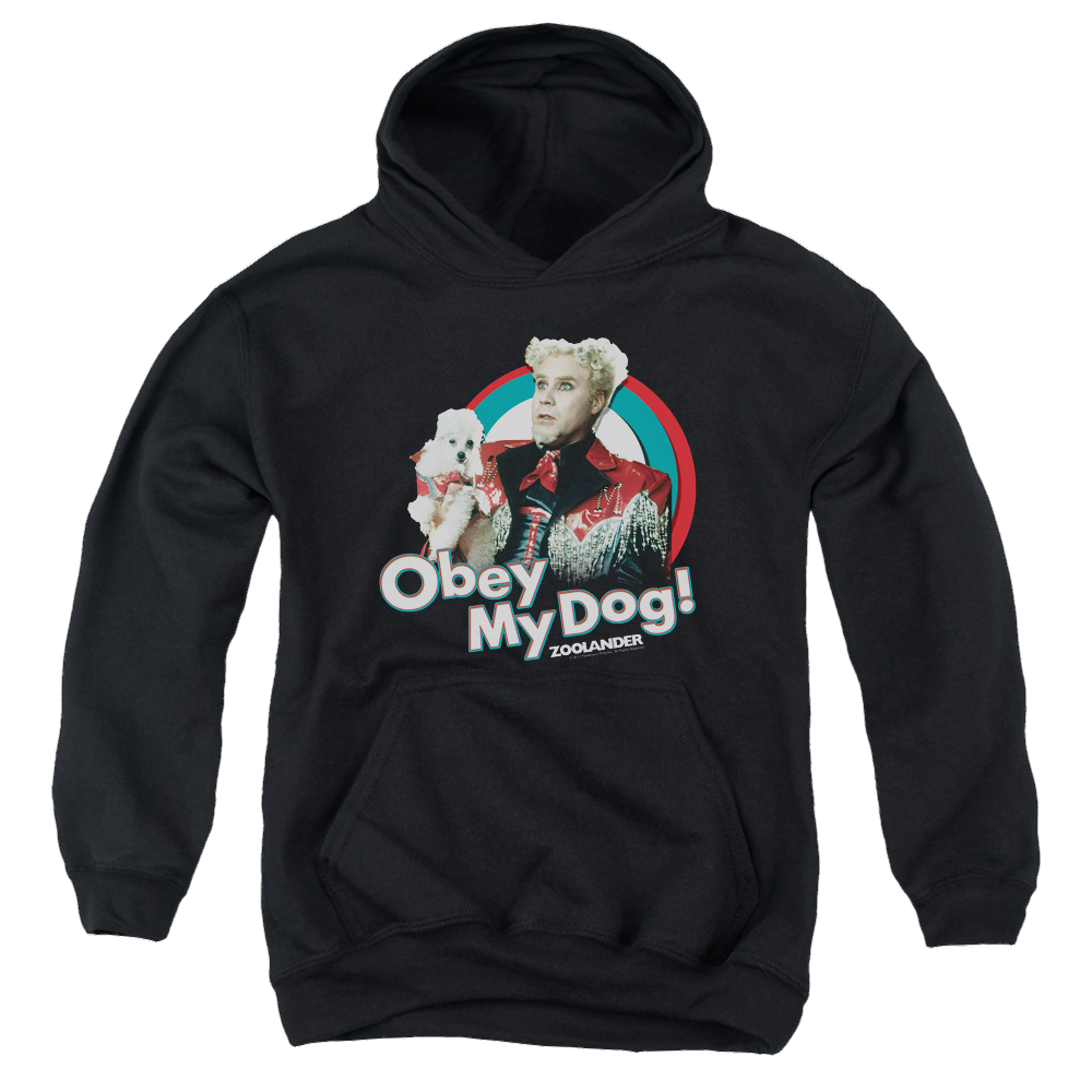 Zoolander Obey My Dog - Youth Hoodie Youth Hoodie (Ages 8-12) Zoolander