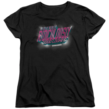 Black women's t-shirt with Zoolander Ridiculously Good Looking graphic
