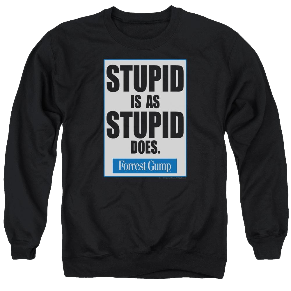 Forrest Gump Stupid Is - Men's Crewneck Sweatshirt Men's Crewneck Sweatshirt Forrest Gump
