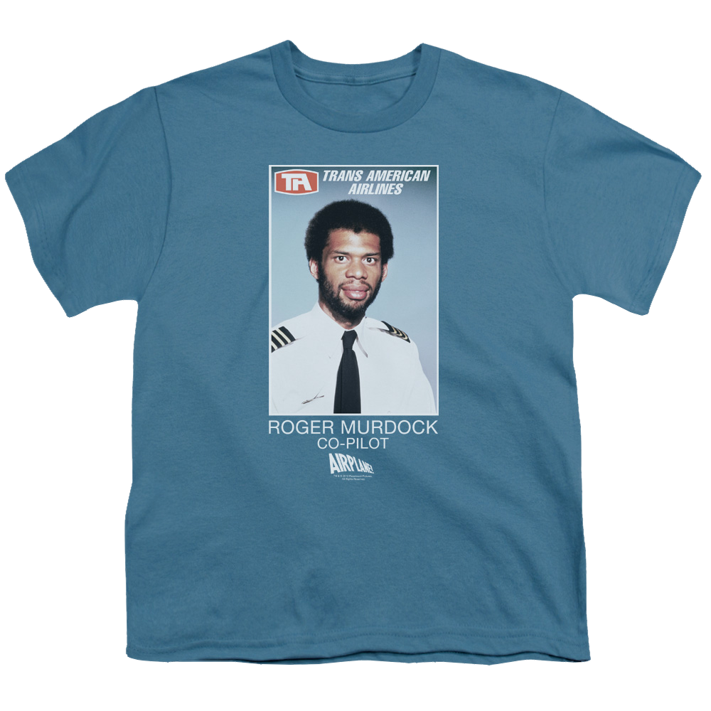 Airplane Roger Murdock - Youth T-Shirt (Ages 8-12) Youth T-Shirt (Ages 8-12) Airplane