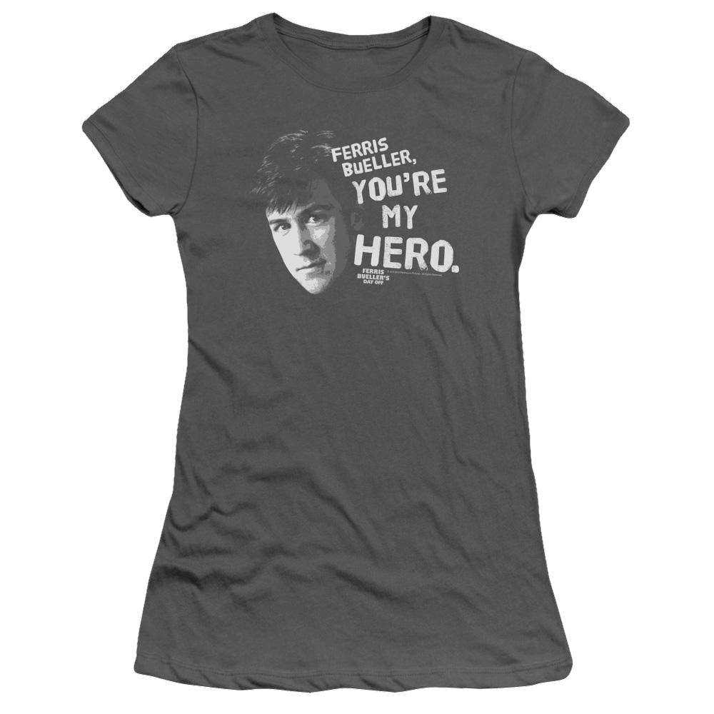 Ferris Bueller's Day Off My Hero - Juniors T-Shirt Juniors T-Shirt Ferris Bueller's Day Off