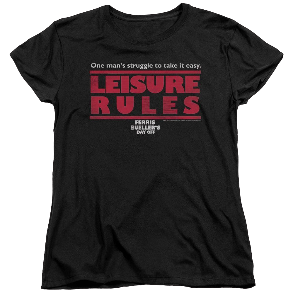 Ferris Bueller's Day Off Leisure Rules - Women's T-Shirt Women's T-Shirt Ferris Bueller's Day Off