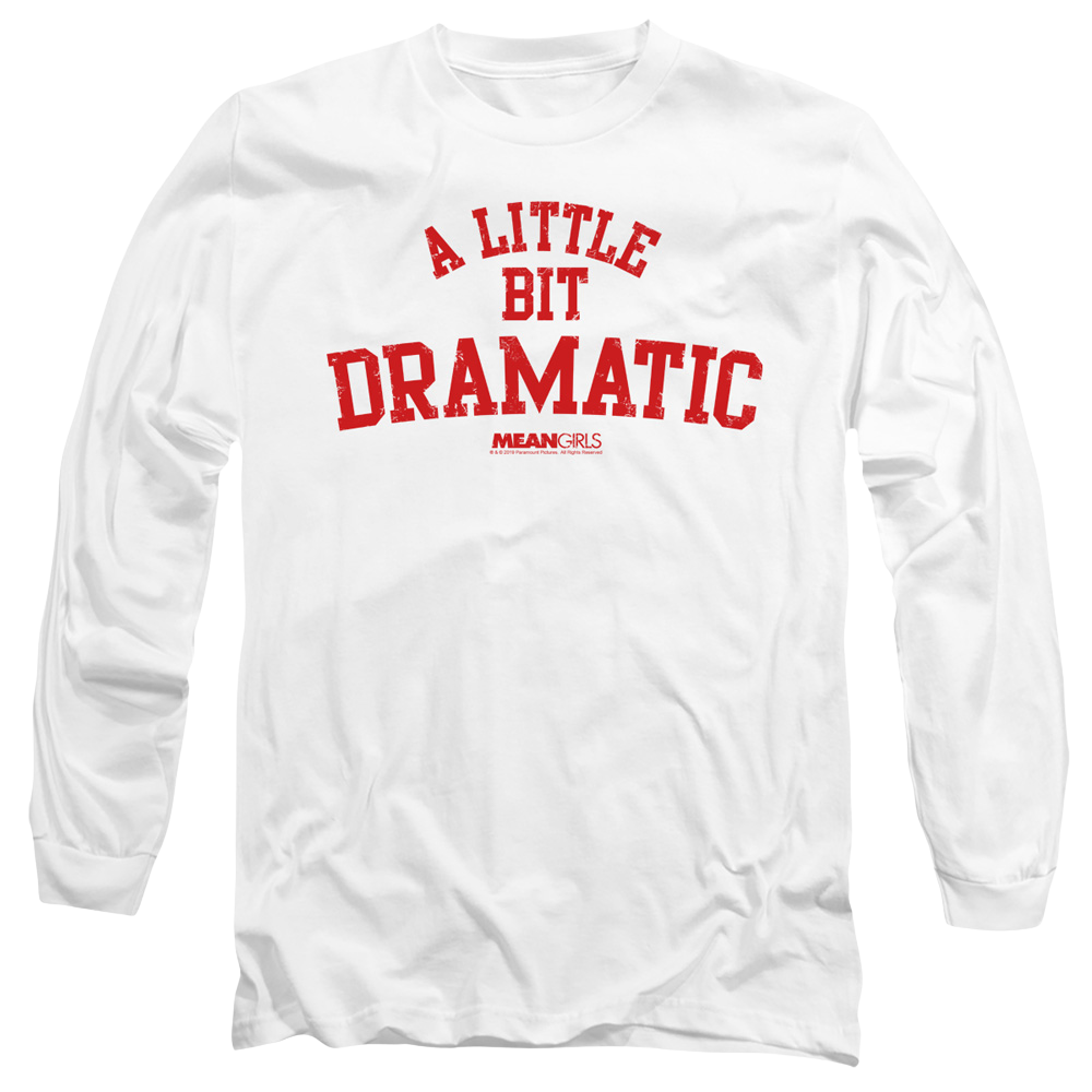 Mean Girls Dramatic - Men's Long Sleeve T-Shirt Men's Long Sleeve T-Shirt Mean Girls