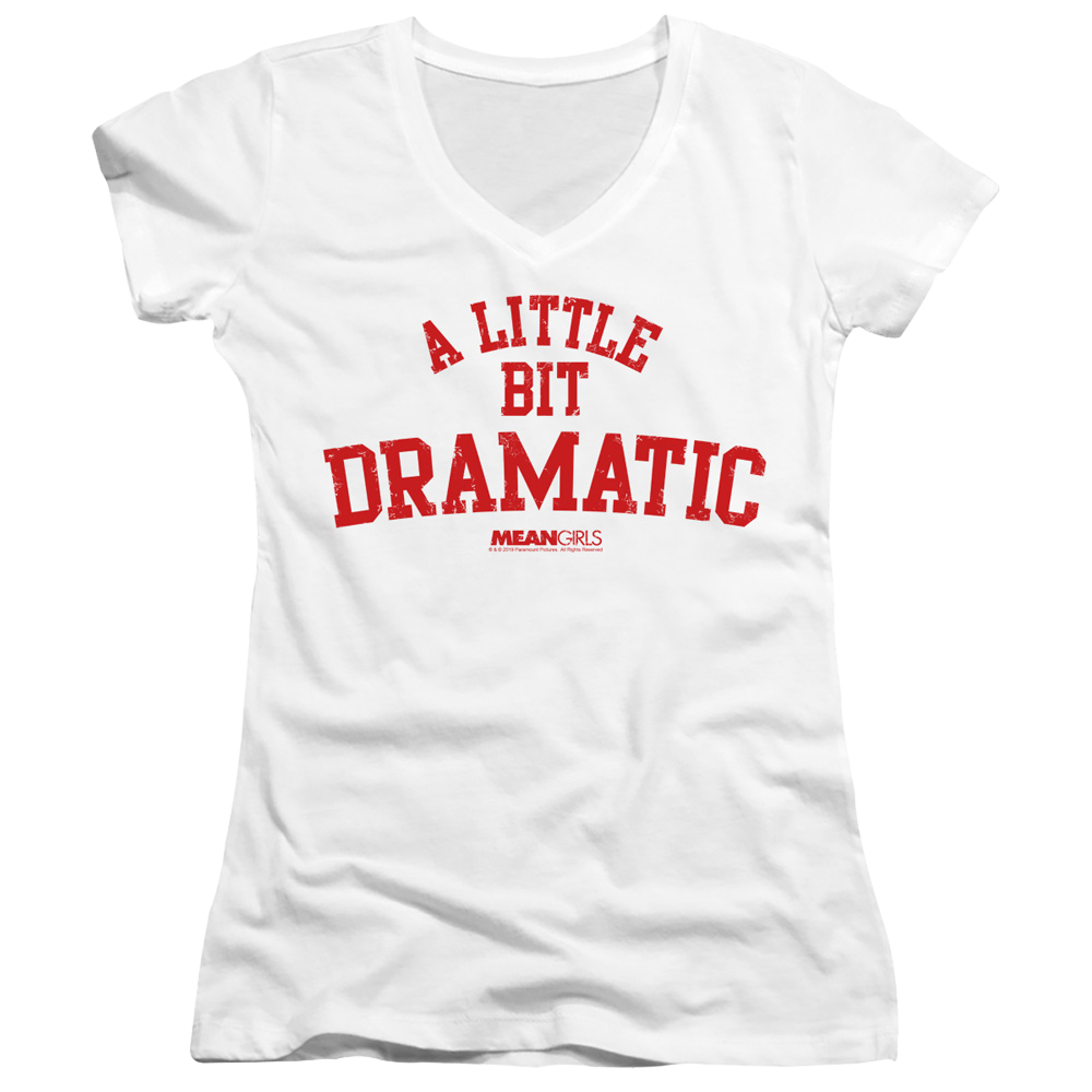 Mean Girls Dramatic - Juniors V-Neck T-Shirt Juniors V-Neck T-Shirt Mean Girls