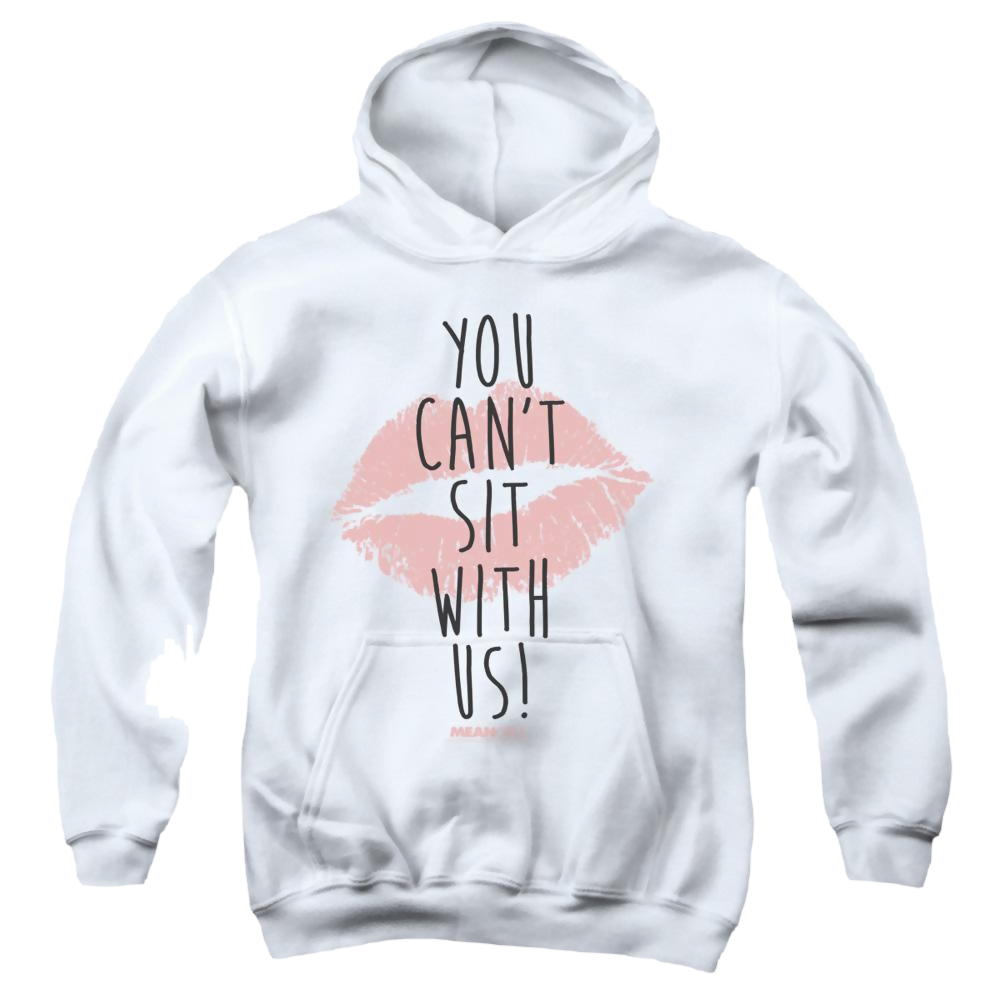 Mean Girls You Cant Sit With Us - Youth Hoodie Youth Hoodie (Ages 8-12) Mean Girls