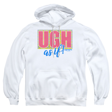 White pullover hoodie with Clueless Ugh As If graphic