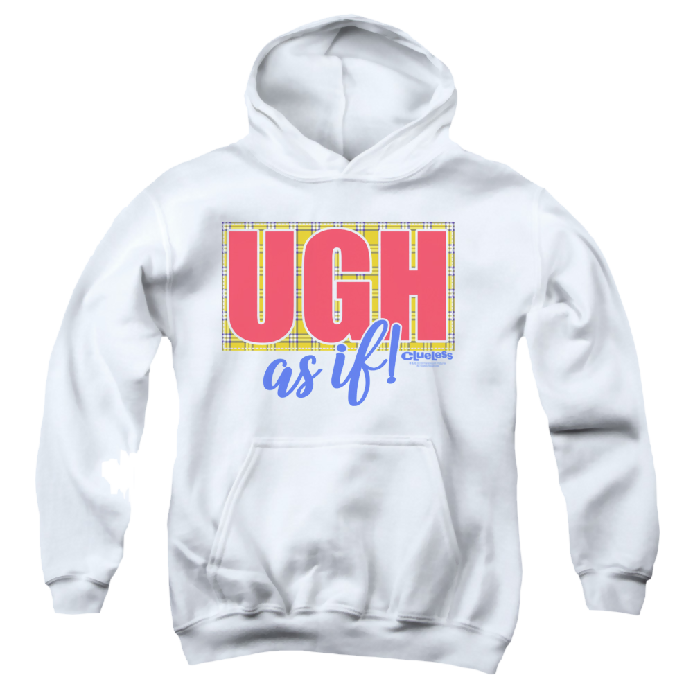 Clueless Ugh As If - Youth Hoodie Youth Hoodie (Ages 8-12) Clueless