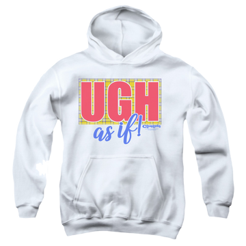 White youth hoodie for ages 8 to 12 with Clueless Ugh As If graphic